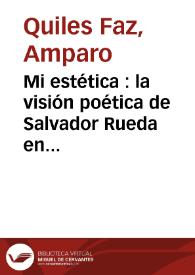 Mi estética  : la visión poética de Salvador Rueda en 1917 / Amparo Quiles Faz | Biblioteca Virtual Miguel de Cervantes