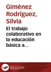 El  trabajo colaborativo en la educación básica a través del desarrollo de competencias. | Biblioteca Virtual Miguel de Cervantes