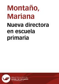 Nueva directora en escuela primaria | Biblioteca Virtual Miguel de Cervantes