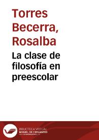La clase de filosofía en preescolar | Biblioteca Virtual Miguel de Cervantes