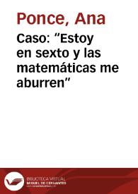 Caso: “Estoy en sexto y las matemáticas me aburren” | Biblioteca Virtual Miguel de Cervantes