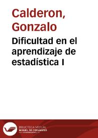 Dificultad en el aprendizaje de estadística I | Biblioteca Virtual Miguel de Cervantes