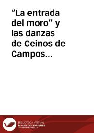 “La entrada del moro” y las danzas de Ceinos de Campos / Martin Criado, Arturo | Biblioteca Virtual Miguel de Cervantes