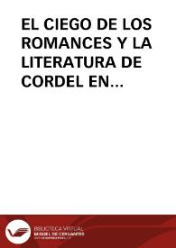 EL CIEGO DE LOS ROMANCES Y LA LITERATURA DE CORDEL EN LA TRADICIÓN JIENNENSE / Amezcua, Manuel | Biblioteca Virtual Miguel de Cervantes