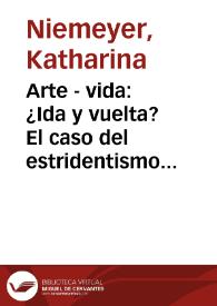 Arte - vida: ¿Ida y vuelta? El caso del estridentismo / Katharina Niemeyer | Biblioteca Virtual Miguel de Cervantes