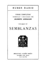 Semblanzas / Rubén Darío ; ordenadas y prologadas por Alberto Ghiraldo | Biblioteca Virtual Miguel de Cervantes