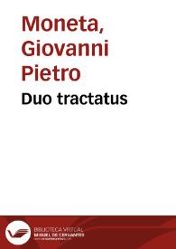Duo tractatus | Biblioteca Virtual Miguel de Cervantes