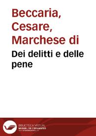 Dei delitti e delle pene | Biblioteca Virtual Miguel de Cervantes