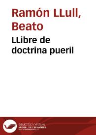 LLibre de doctrina pueril | Biblioteca Virtual Miguel de Cervantes