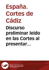 Discurso preliminar leído en las Cortes al presentar la Comisión de Constitución el proyecto de ella | Biblioteca Virtual Miguel de Cervantes