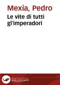 Le vite di tutti gl'imperadori | Biblioteca Virtual Miguel de Cervantes