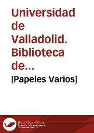 [Papeles Varios] | Biblioteca Virtual Miguel de Cervantes