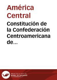 Más información sobre Constitución de la Confederación Centroamericana de 1842