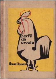 Perfil de cresta / Manuel Bernabé ; frontispicio de Claro M. Recto | Biblioteca Virtual Miguel de Cervantes