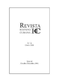 Revista Hispano Cubana : HC. Núm. 11, otoño, octubre-diciembre 2001 | Biblioteca Virtual Miguel de Cervantes