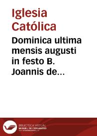 Dominica ultima mensis augusti in festo B. Joannis de Ribera ... : duplex secundae clasis | Biblioteca Virtual Miguel de Cervantes