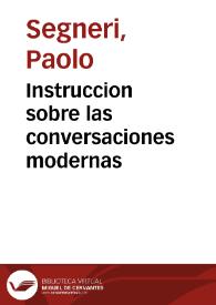 Instruccion sobre las conversaciones modernas | Biblioteca Virtual Miguel de Cervantes