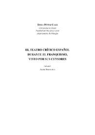 El teatro crítico español durante el franquismo, visto por sus censores / Berta Muñoz Cáliz | Biblioteca Virtual Miguel de Cervantes