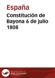 Más información sobre Constitución de Bayona de 6 de julio de 1808