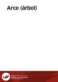 Arce (árbol) | Biblioteca Virtual Miguel de Cervantes