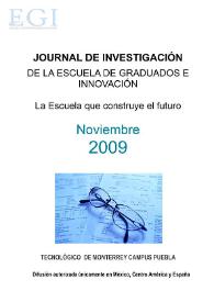 Journal de Investigación de la Escuela de Graduados e Innovación. Noviembre 2009 | Biblioteca Virtual Miguel de Cervantes