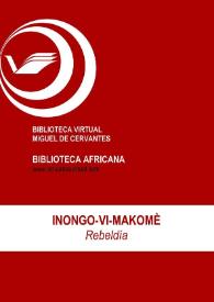 Rebeldía / Inongo-vi-Makomè ; Mar García (ed.) | Biblioteca Virtual Miguel de Cervantes