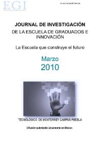 Journal de Investigación de la Escuela de Graduados e Innovación. Marzo 2010 | Biblioteca Virtual Miguel de Cervantes