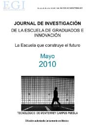 Journal de Investigación de la Escuela de Graduados e Innovación. Mayo 2010 | Biblioteca Virtual Miguel de Cervantes