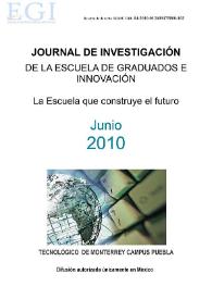 Journal de Investigación de la Escuela de Graduados e Innovación. Junio 2010 | Biblioteca Virtual Miguel de Cervantes