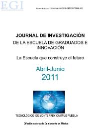 Journal de Investigación de la Escuela de Graduados e Innovación. Abril-Junio 2011 | Biblioteca Virtual Miguel de Cervantes
