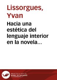 Hacia una estética del lenguaje interior en la novela del "gran realismo" del siglo XIX / Yvan Lissorgues | Biblioteca Virtual Miguel de Cervantes