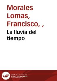 La lluvia del tiempo | Biblioteca Virtual Miguel de Cervantes