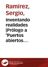 Inventando realidades [Prólogo a "Puertos abiertos. Antología del cuento centroamericano"] / Sergio Ramírez | Biblioteca Virtual Miguel de Cervantes