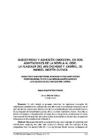 Subjetividad y adhesión emocional en dos adaptaciones de la novela al cine: "La flaqueza del bolchevique" y "Caníbal", de Manuel Martín Cuenca / Rafael Malpartida Tirado | Biblioteca Virtual Miguel de Cervantes