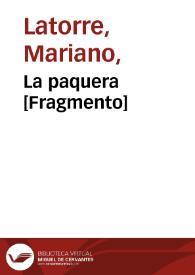 La paquera [Fragmento] / Mariano Latorre | Biblioteca Virtual Miguel de Cervantes