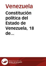 Más información sobre Constitución política del Estado de Venezuela, 18 de abril de 1857