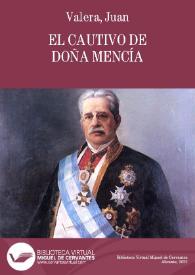 El cautivo de Doña Mencía [Audio] / Juan Valera | Biblioteca Virtual Miguel de Cervantes