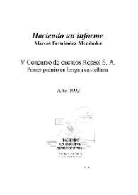 Haciendo un informe / Marcos Fernández Menéndez | Biblioteca Virtual Miguel de Cervantes