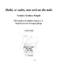 Mañá, se cadra, non será un día máis / Verónica Martínez Delgado | Biblioteca Virtual Miguel de Cervantes