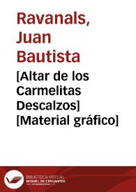 [Altar de los Carmelitas Descalzos] [Material gráfico] | Biblioteca Virtual Miguel de Cervantes