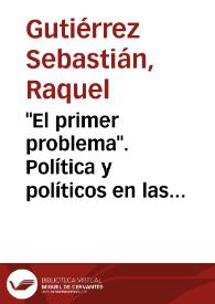 "El primer problema". Política y políticos en las primeras novelas de Pereda / Raquel Gutiérrez Sebastián | Biblioteca Virtual Miguel de Cervantes