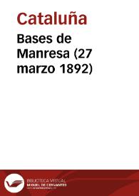 Más información sobre Bases de Manresa (27 marzo 1892)