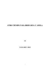 Otro tiempo para Bernarda y Adela / de Margarita Reiz | Biblioteca Virtual Miguel de Cervantes