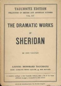 The dramatic works of the right honourable Richard Brinsley Sheridan | Biblioteca Virtual Miguel de Cervantes