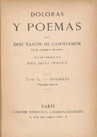 Doloras y poemas. Tomo I / por Ramón de Campoamor ; con un prólogo de Elías Zerolo | Biblioteca Virtual Miguel de Cervantes