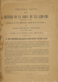 Tercera parte de la Historia de la Orden de San Geronimo... dirigida al Rey Nuestro Señor, Don Philippe III / por fray Ioseph de Siguença, de la misma Orden | Biblioteca Virtual Miguel de Cervantes