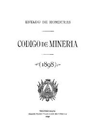 Código de Minería : 1898 | Biblioteca Virtual Miguel de Cervantes