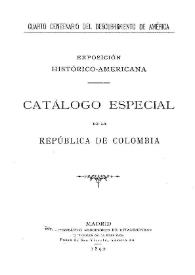 Catálogo especial de la República de Colombia | Biblioteca Virtual Miguel de Cervantes