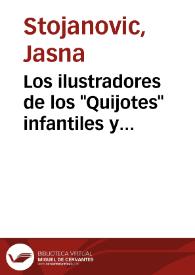 Los ilustradores de los "Quijotes" infantiles y juveniles en Serbia / Jasna Stojanović | Biblioteca Virtual Miguel de Cervantes