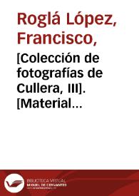 [Colección de fotografías de Cullera, III].  [Material gráfico].] | Biblioteca Virtual Miguel de Cervantes